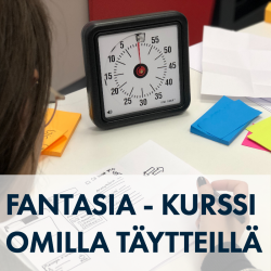 Fantasia - Kurssi omilla...